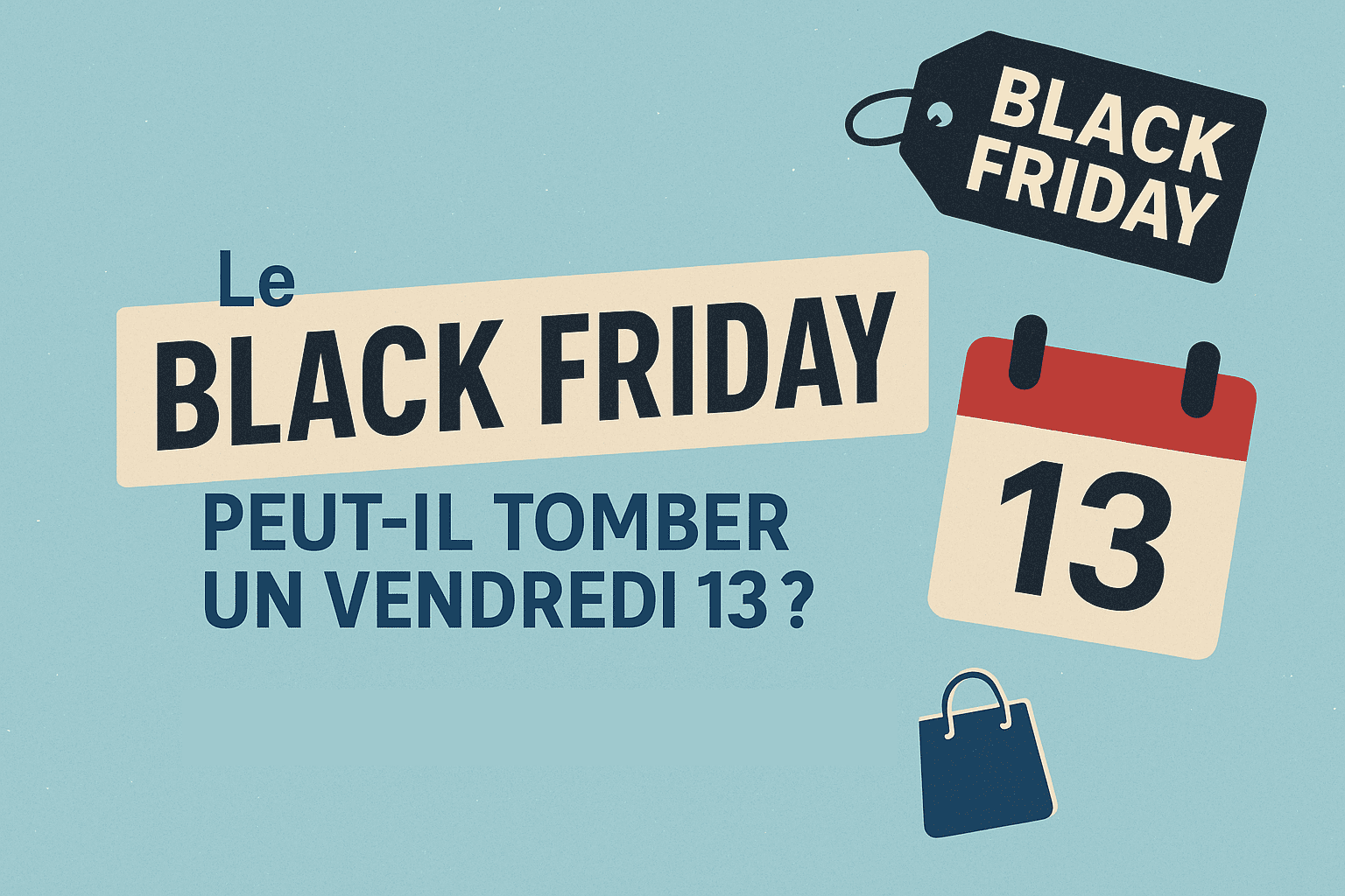 Black Friday Vendredi 13